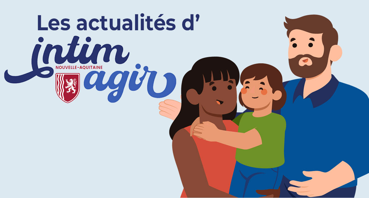 les actualités d'Intimagir