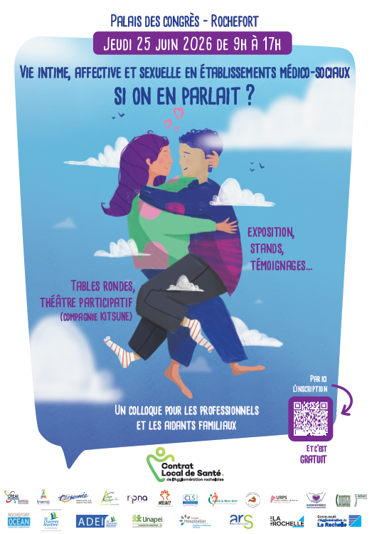 Affiche du colloque "Vie intime, affective et sexuelle en établissements médico-sociaux, si on en parlait ?" — Jeudi 25 juin 2026, de 9h à 17h au Palais des congrès de Rochefort. Gratuit, sur inscription.